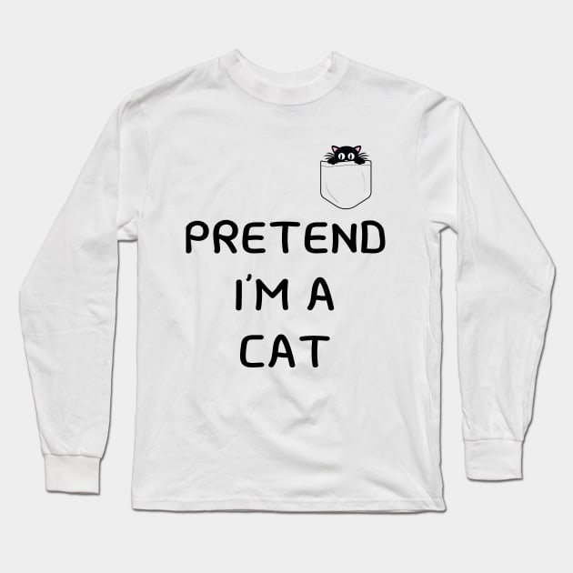 Pretend I'm A Cat Funny easy lazy simple Halloween Costume cat in pocket Long Sleeve T-Shirt by MaryMary